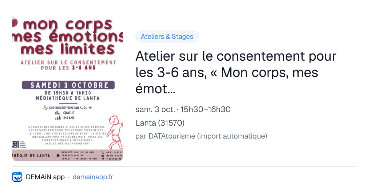 Atelier sur le consentement pour les 3-6 ans, « Mon corps, mes émotions, mes limites » — Lanta