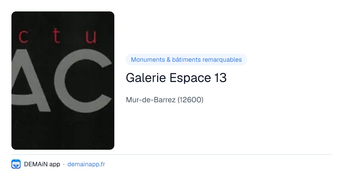 Galerie Espace 13 — Mur-de-Barrez