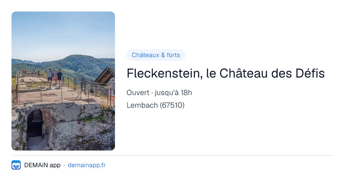 Fleckenstein, le Château des Défis — Lembach