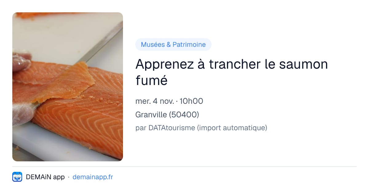Apprenez à trancher le saumon fumé — Granville