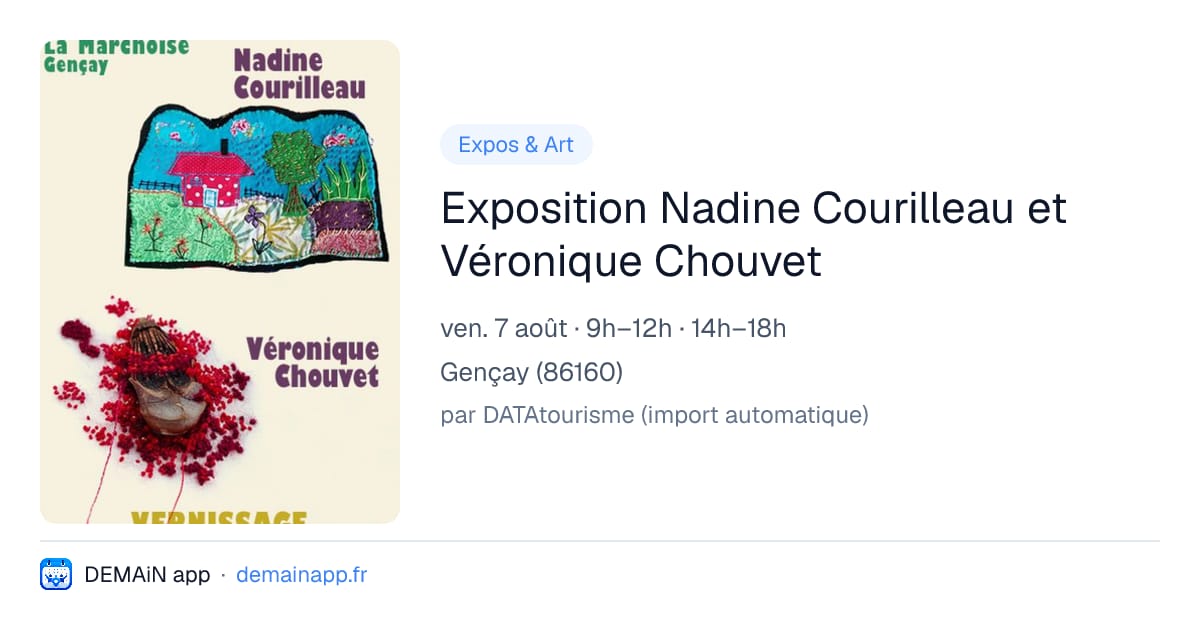 Exposition Nadine Courilleau et Véronique Chouvet — Gençay