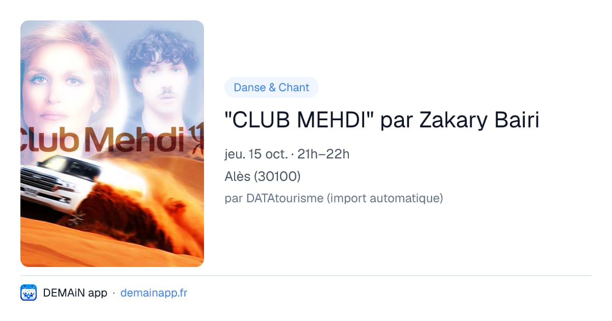 "CLUB MEHDI" par Zakary Bairi — Alès