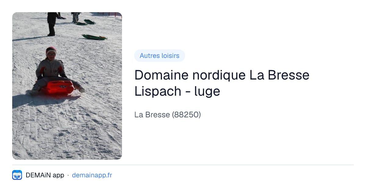 Domaine nordique La Bresse Lispach - luge — La Bresse