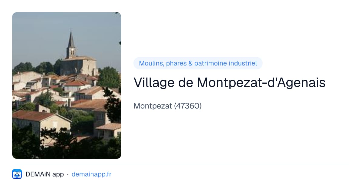 Village de Montpezat-d'Agenais — Montpezat