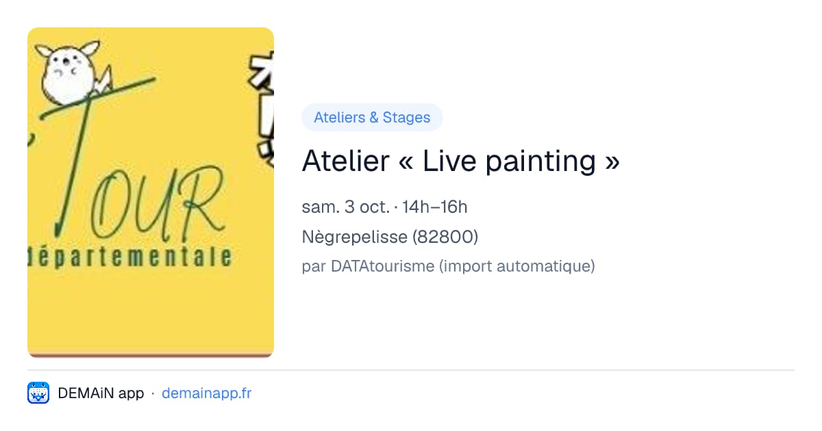 Atelier « Live painting » — Nègrepelisse