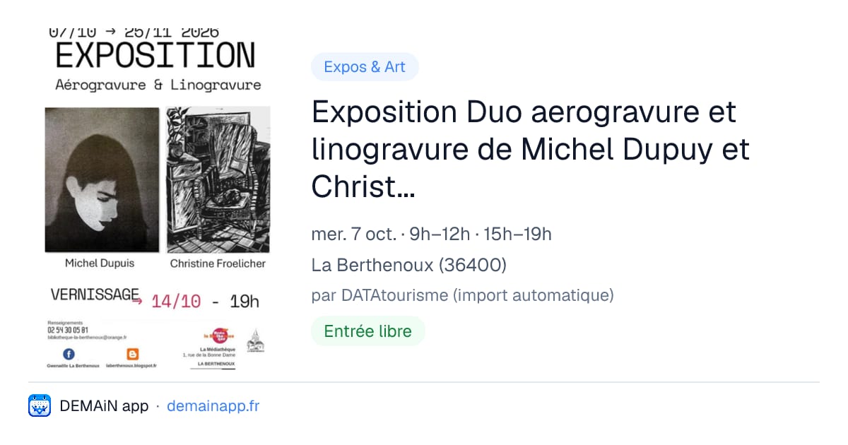 Exposition Duo aerogravure et linogravure de Michel Dupuy et Christine Froelicher — La Berthenoux