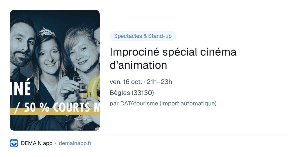 Improciné spécial cinéma d'animation — Bègles