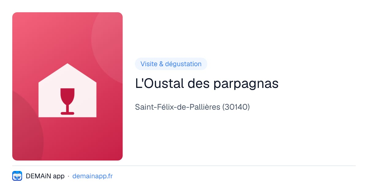 L'Oustal des parpagnas — Saint-Félix-de-Pallières