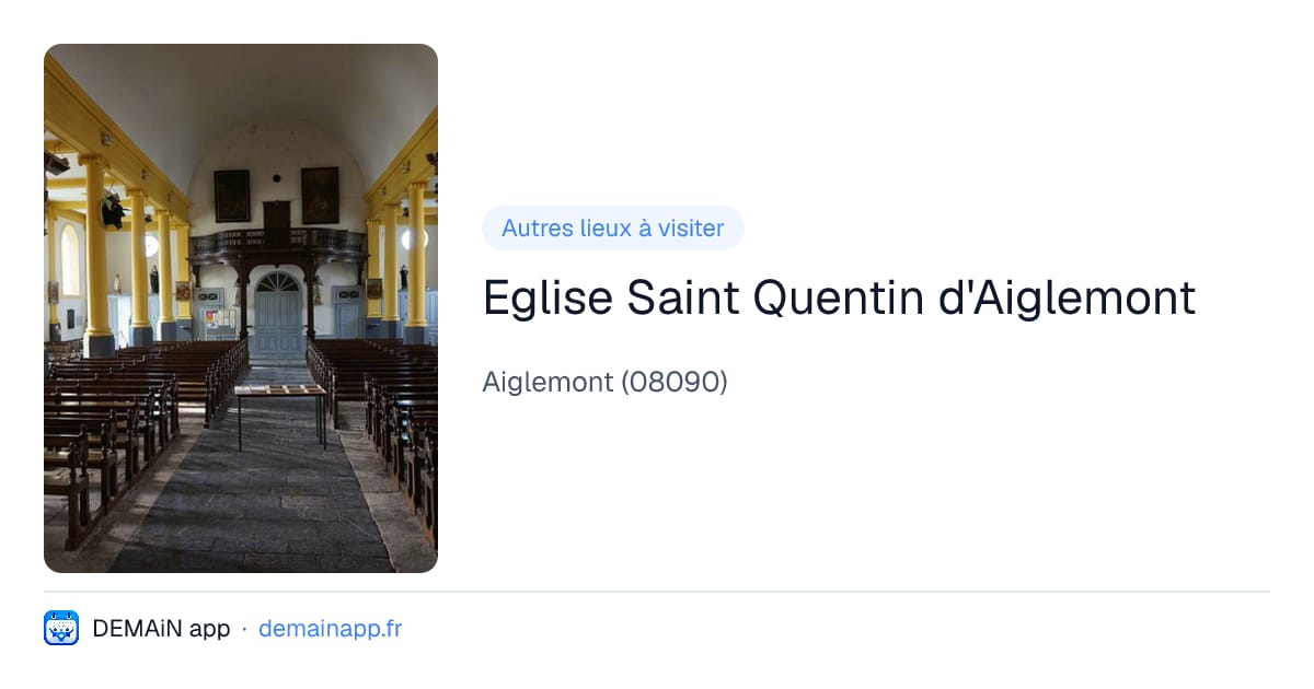 Eglise Saint Quentin d'Aiglemont — Aiglemont