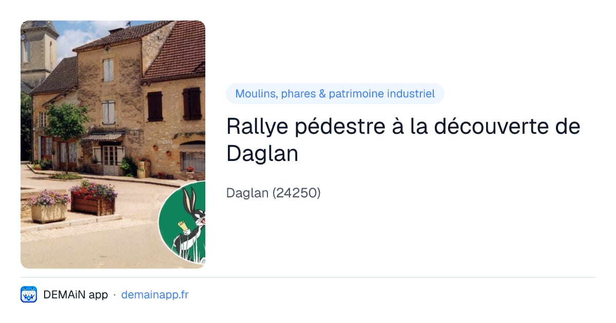 Rallye pédestre à la découverte de Daglan — Daglan