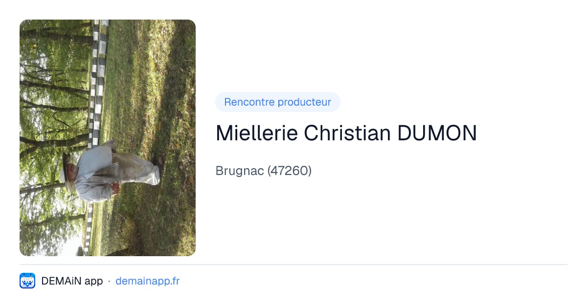 Miellerie Christian DUMON — Brugnac