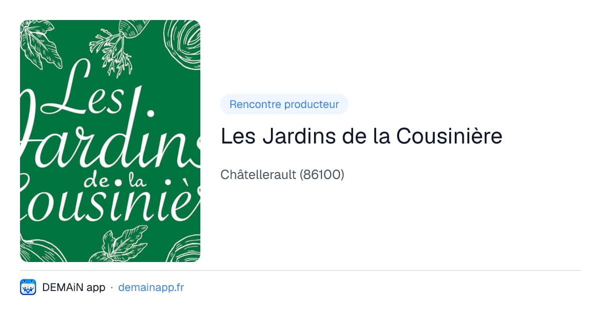 Les Jardins de la Cousinière — Châtellerault
