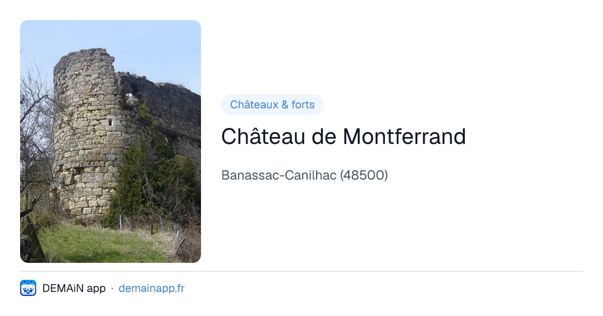 Château de Montferrand — Banassac-Canilhac