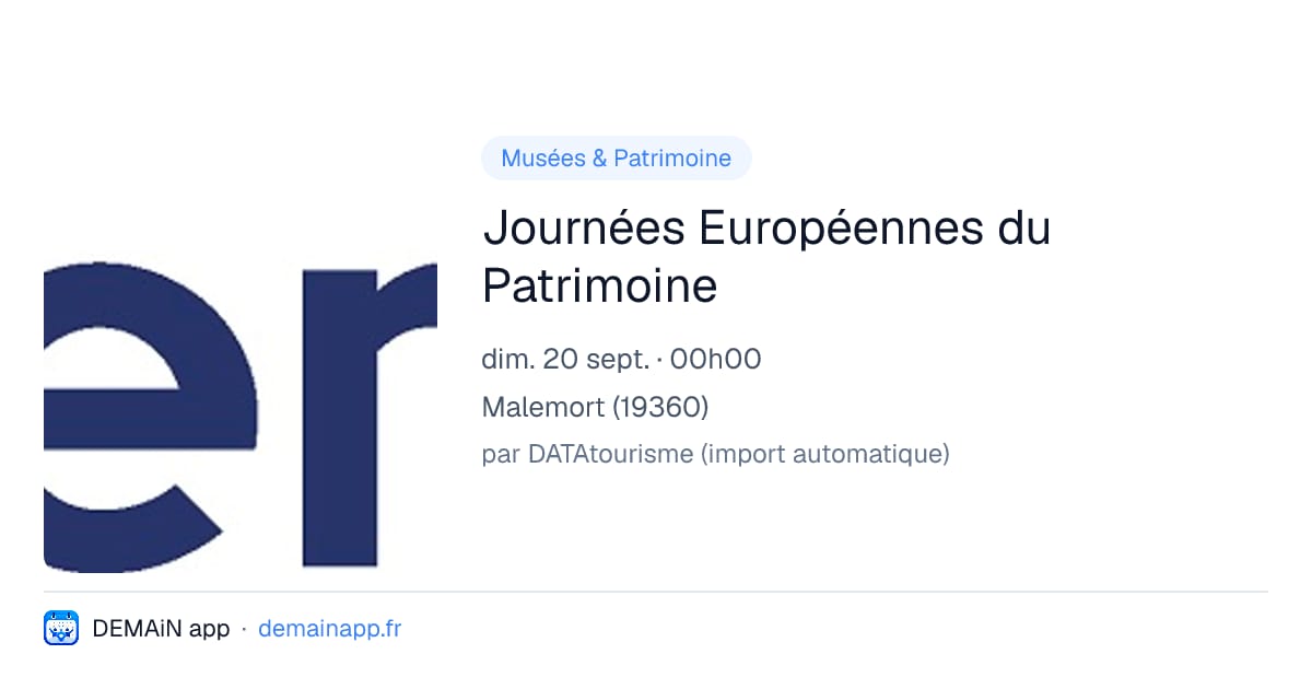 Journées Européennes du Patrimoine — Malemort