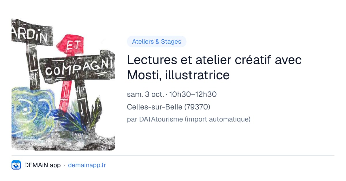 Lectures et atelier créatif avec Mosti, illustratrice — Celles-sur-Belle