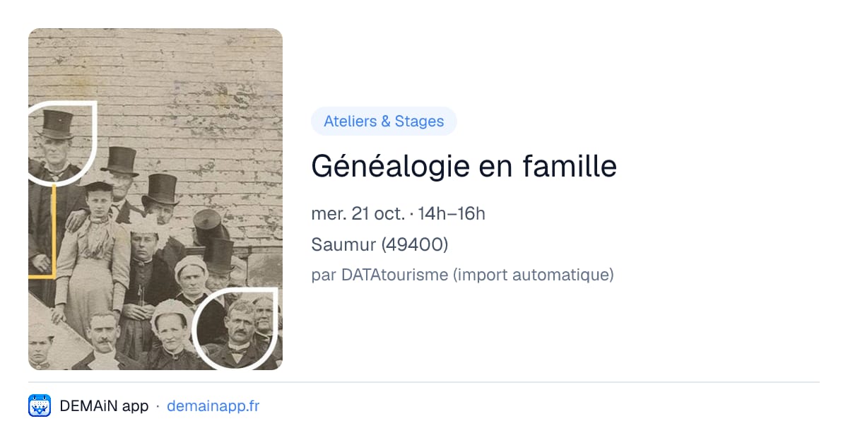 Généalogie en famille — Saumur