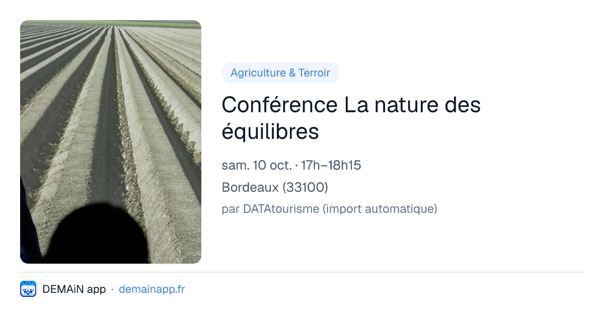 Conférence La nature des équilibres — Bordeaux