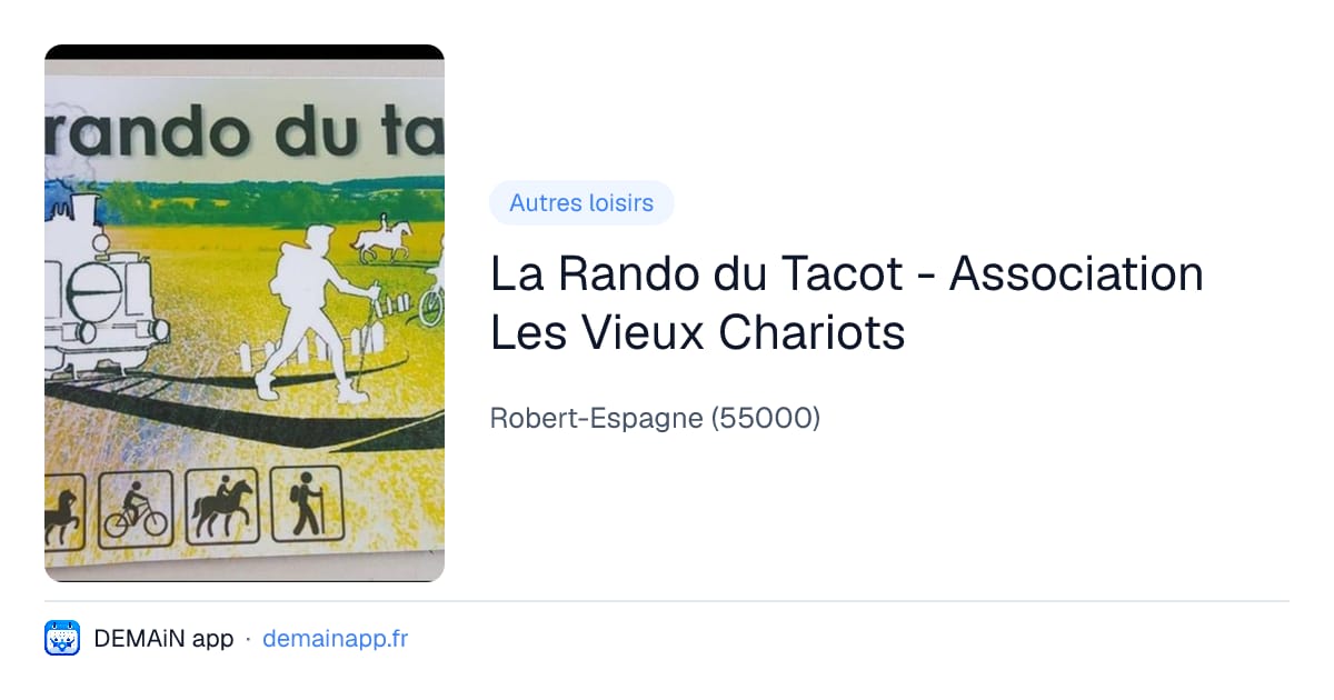 La Rando du Tacot - Association Les Vieux Chariots — Robert-Espagne
