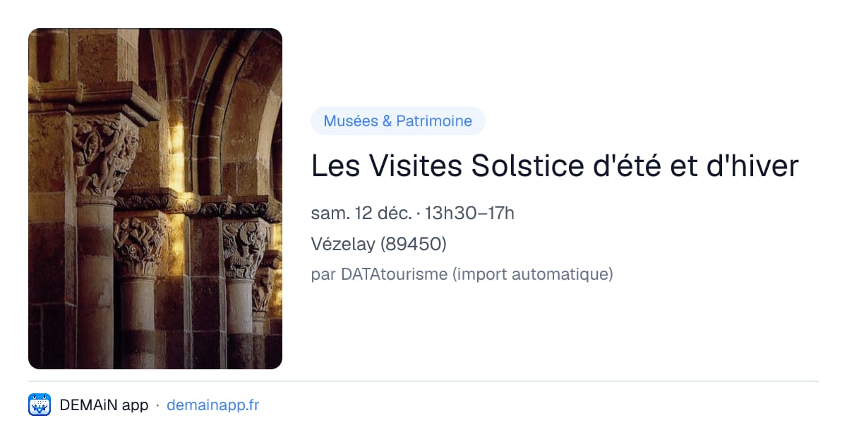 Les Visites Solstice d'été et d'hiver — Vézelay