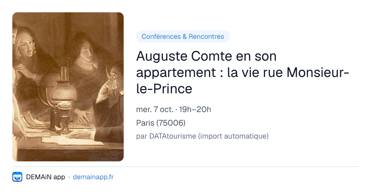 Auguste Comte en son appartement : la vie rue Monsieur-le-Prince — Paris