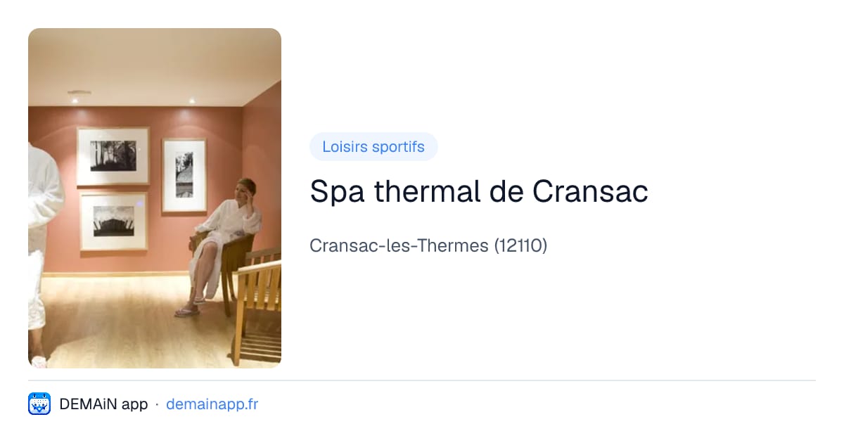 Spa thermal de Cransac — Cransac-les-Thermes