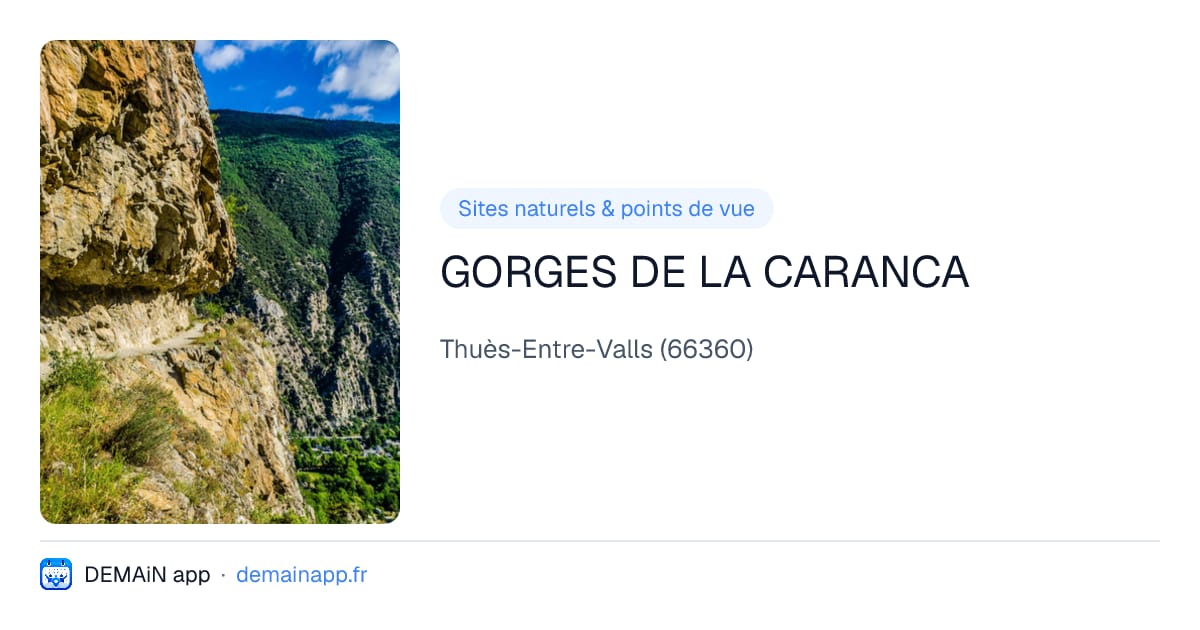 GORGES DE LA CARANCA — Thuès-Entre-Valls