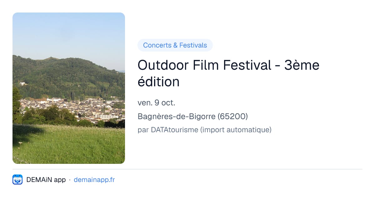 Outdoor Film Festival - 3ème édition — Bagnères-de-Bigorre