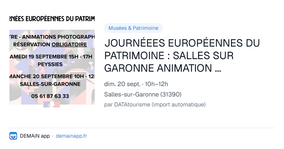 JOURNÉEES EUROPÉENNES DU PATRIMOINE : SALLES SUR GARONNE ANIMATION PHOTO — Salles-sur-Garonne