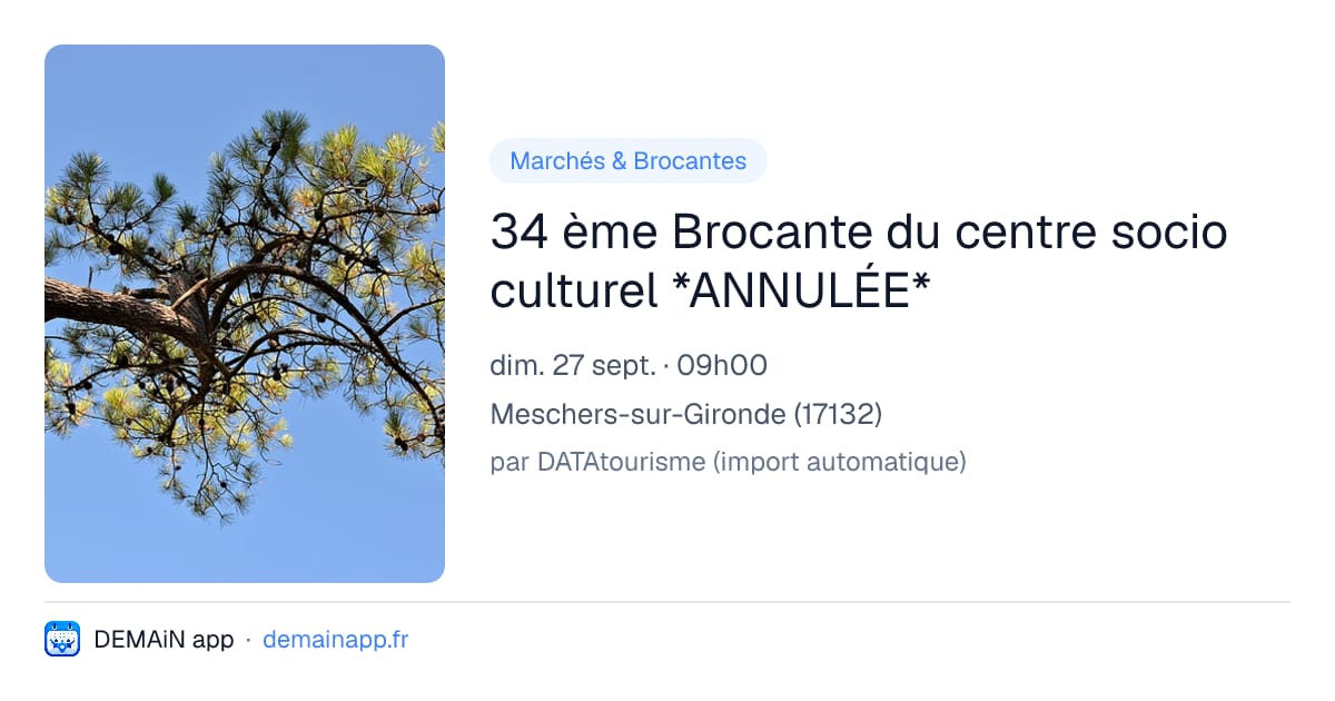 34 ème Brocante du centre socio culturel *ANNULÉE* — Meschers-sur-Gironde