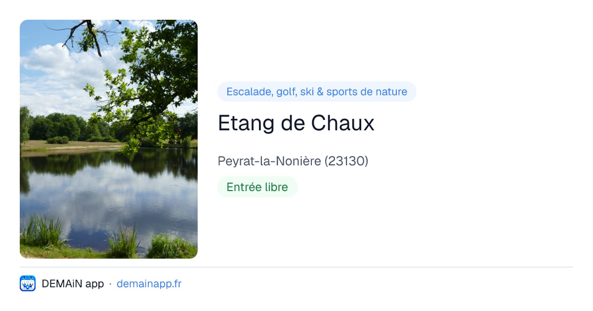 Etang de Chaux — Peyrat-la-Nonière