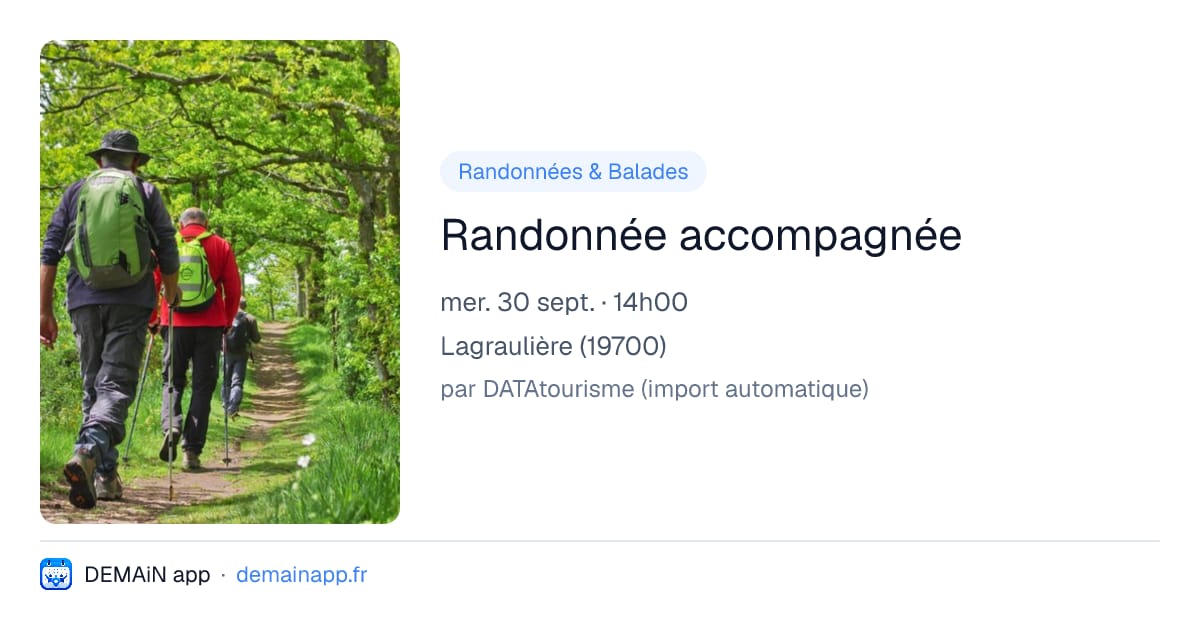 Randonnée accompagnée — Lagraulière