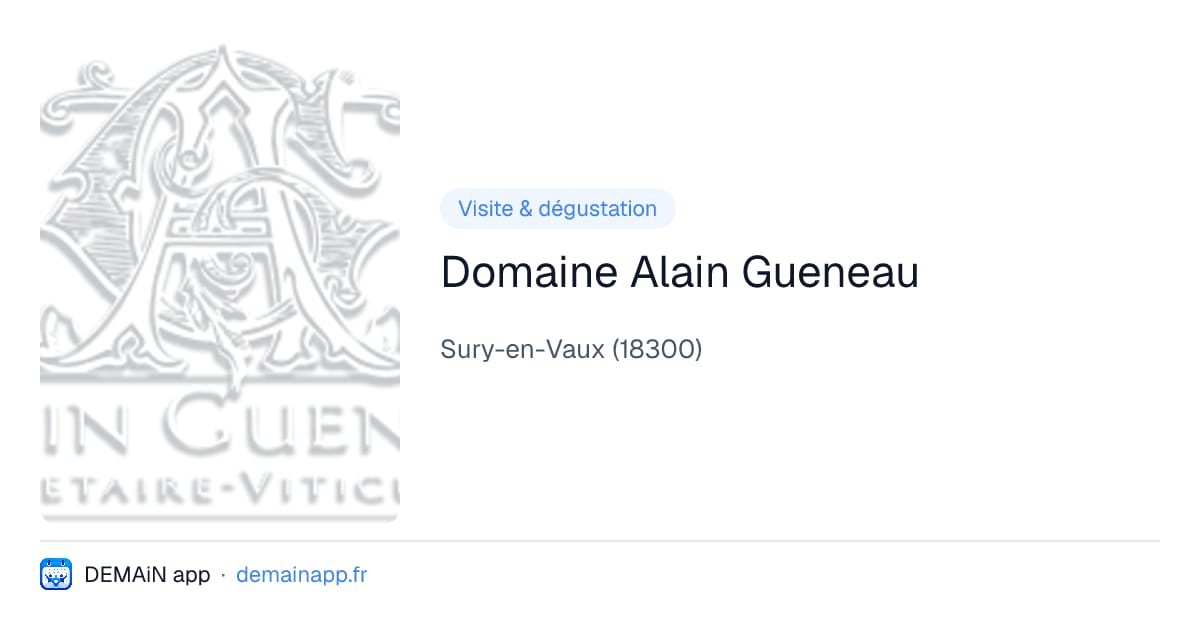 Domaine Alain Gueneau — Sury-en-Vaux