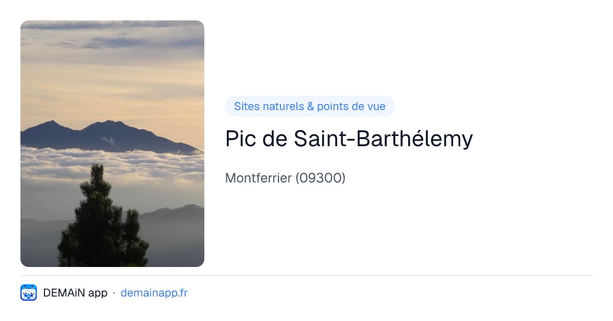 Pic de Saint-Barthélemy — Montferrier