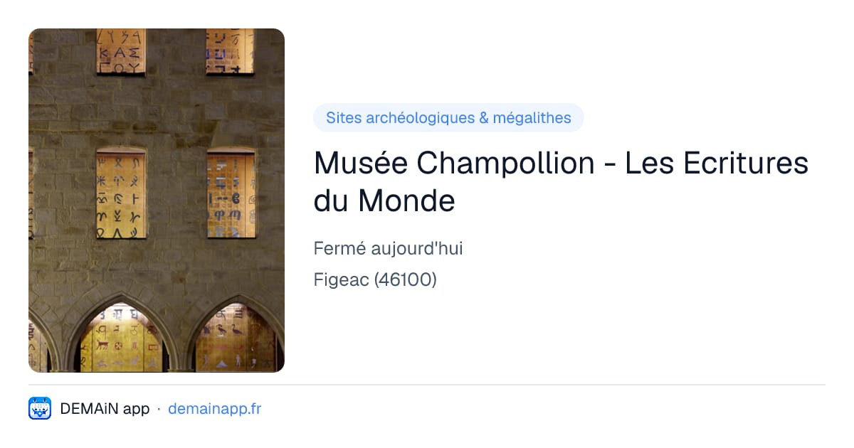 Musée Champollion - Les Ecritures du Monde — Figeac
