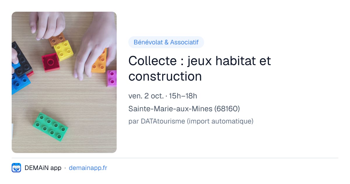 Collecte : jeux habitat et construction — Sainte-Marie-aux-Mines