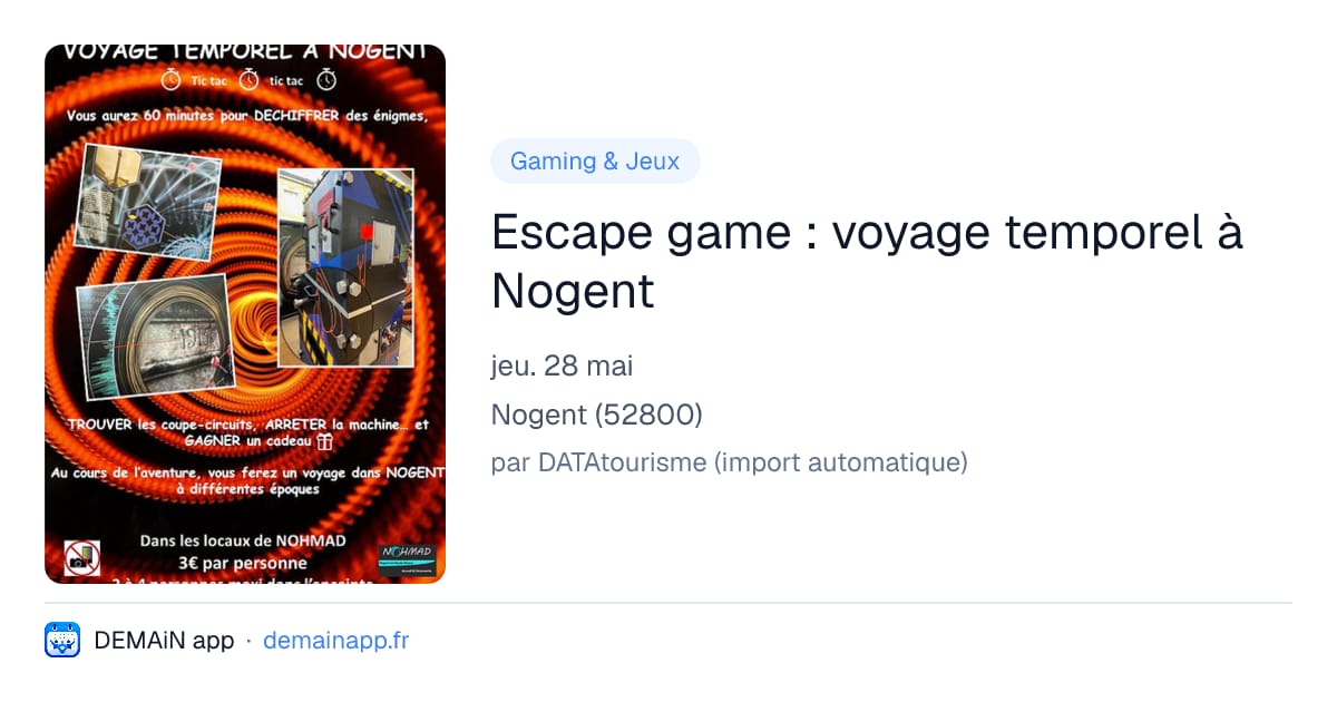 Escape game : voyage temporel à Nogent — Nogent