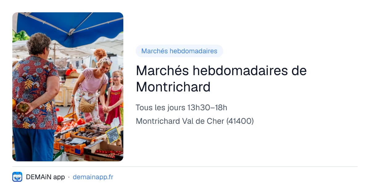Marchés hebdomadaires de Montrichard — Montrichard Val de Cher