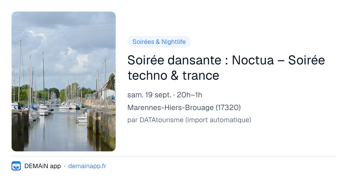 Soirée dansante : Noctua – Soirée techno & trance — Marennes-Hiers-Brouage