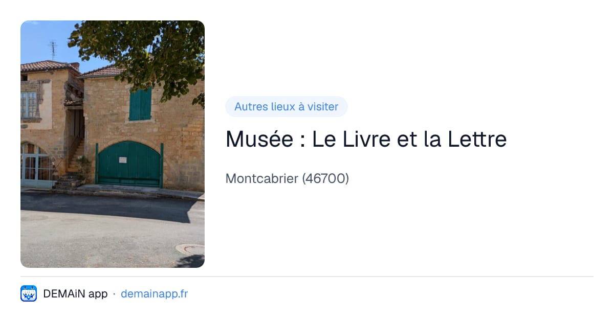 Musée : Le Livre et la Lettre — Montcabrier