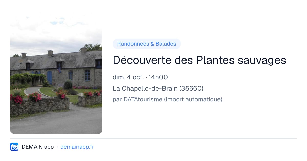 Découverte des Plantes sauvages — La Chapelle-de-Brain