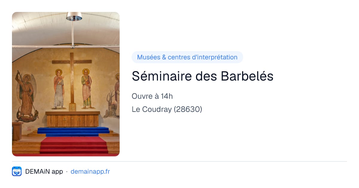 Séminaire des Barbelés — Le Coudray