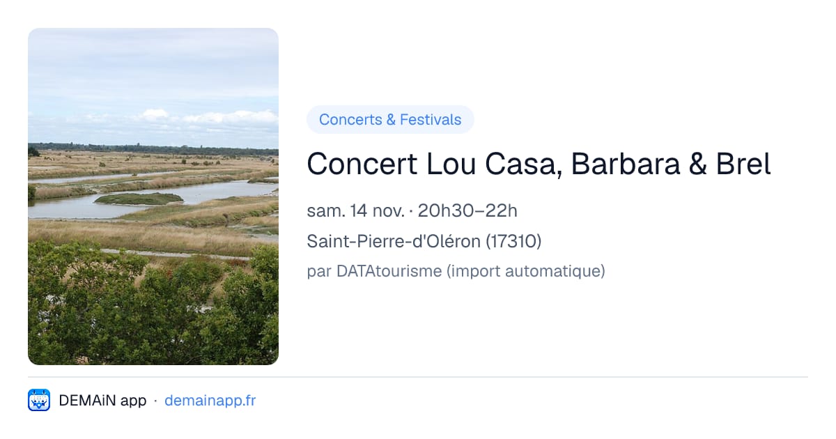 Concert Lou Casa, Barbara & Brel — Saint-Pierre-d'Oléron
