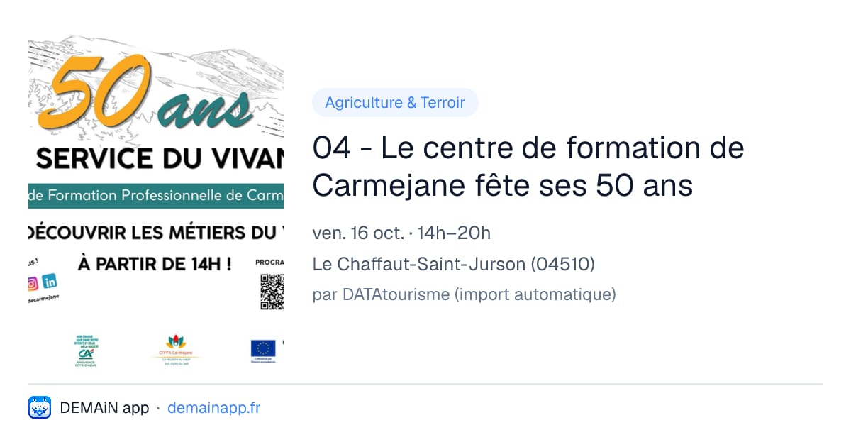 04 - Le centre de formation de Carmejane fête ses 50 ans — Le Chaffaut-Saint-Jurson