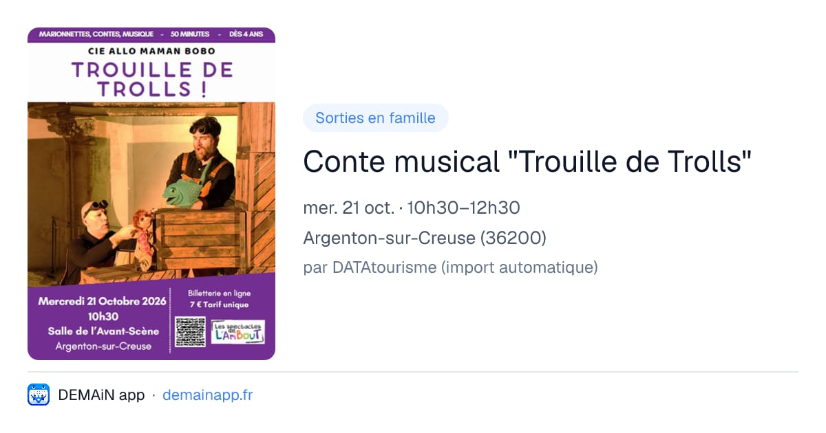 Conte musical "Trouille de Trolls" — Argenton-sur-Creuse