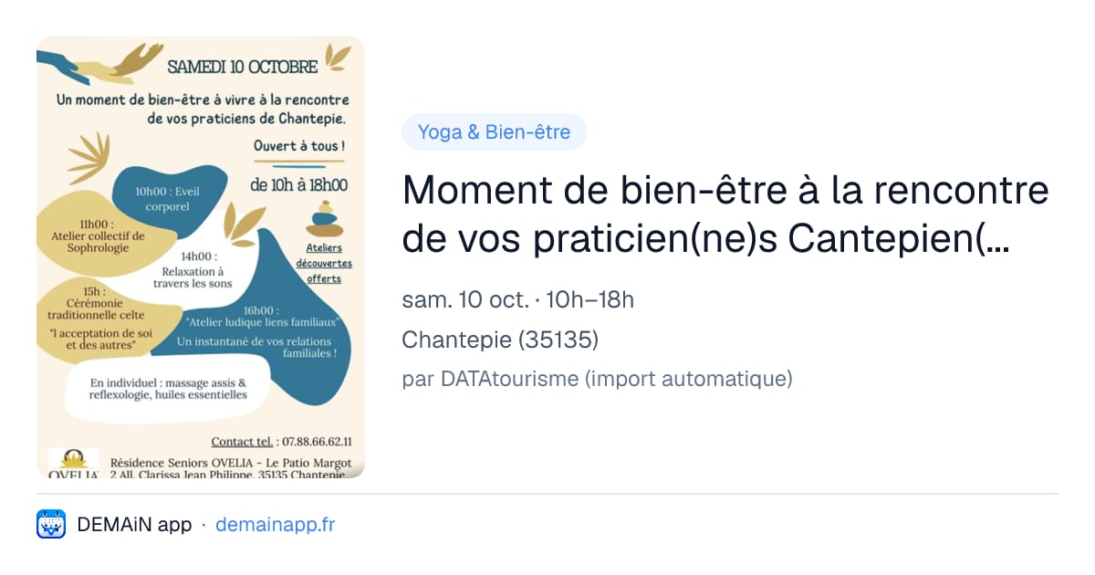 Moment de bien-être à la rencontre de vos praticien(ne)s Cantepien(ne)s — Chantepie