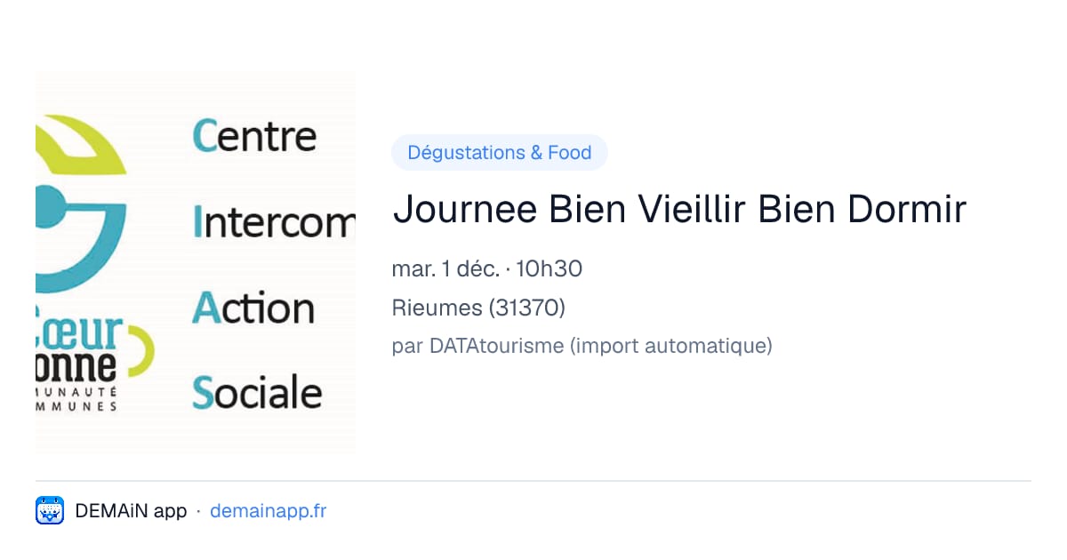 Journee Bien Vieillir Bien Dormir — Rieumes