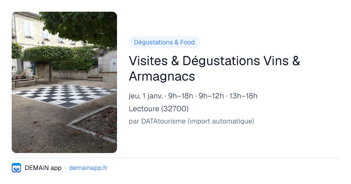 Visites & Dégustations Vins & Armagnacs — Lectoure