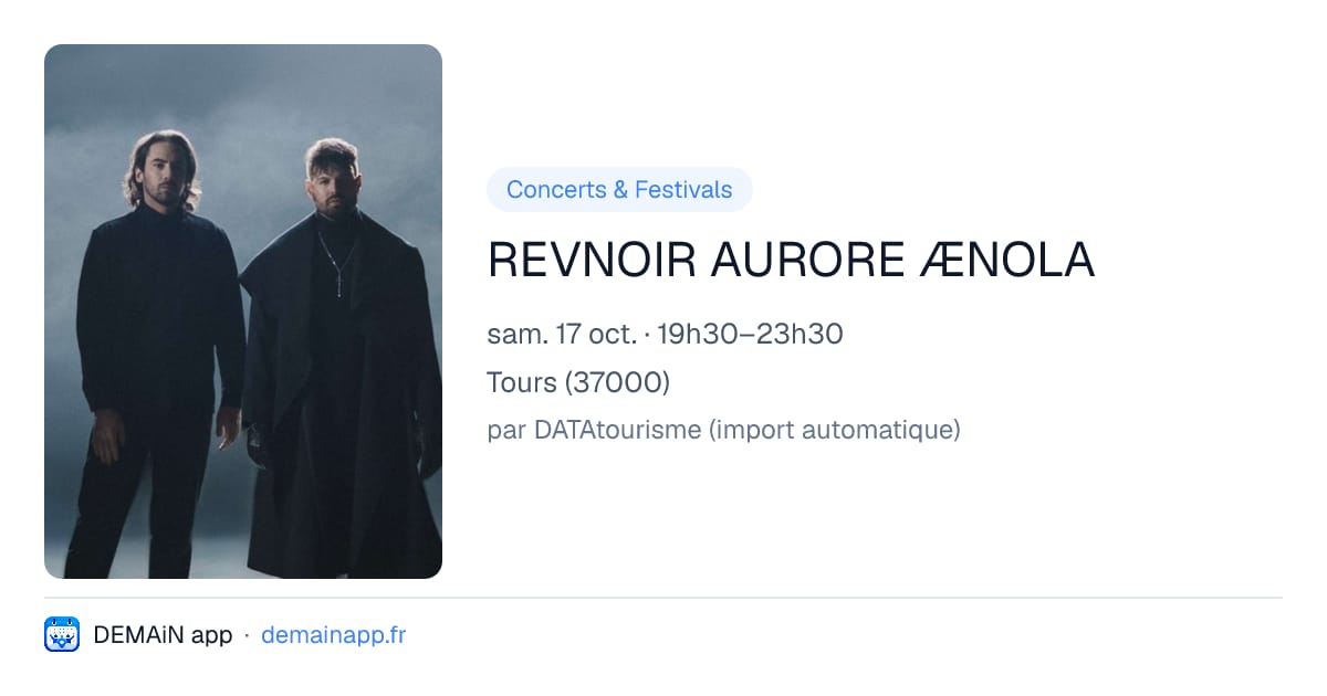 REVNOIR AURORE ÆNOLA — Tours