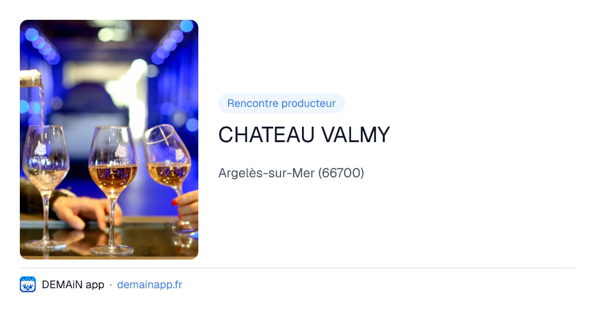 CHATEAU VALMY — Argelès-sur-Mer