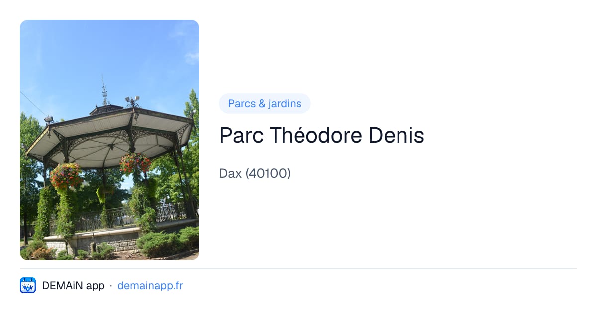 Parc Théodore Denis — Dax